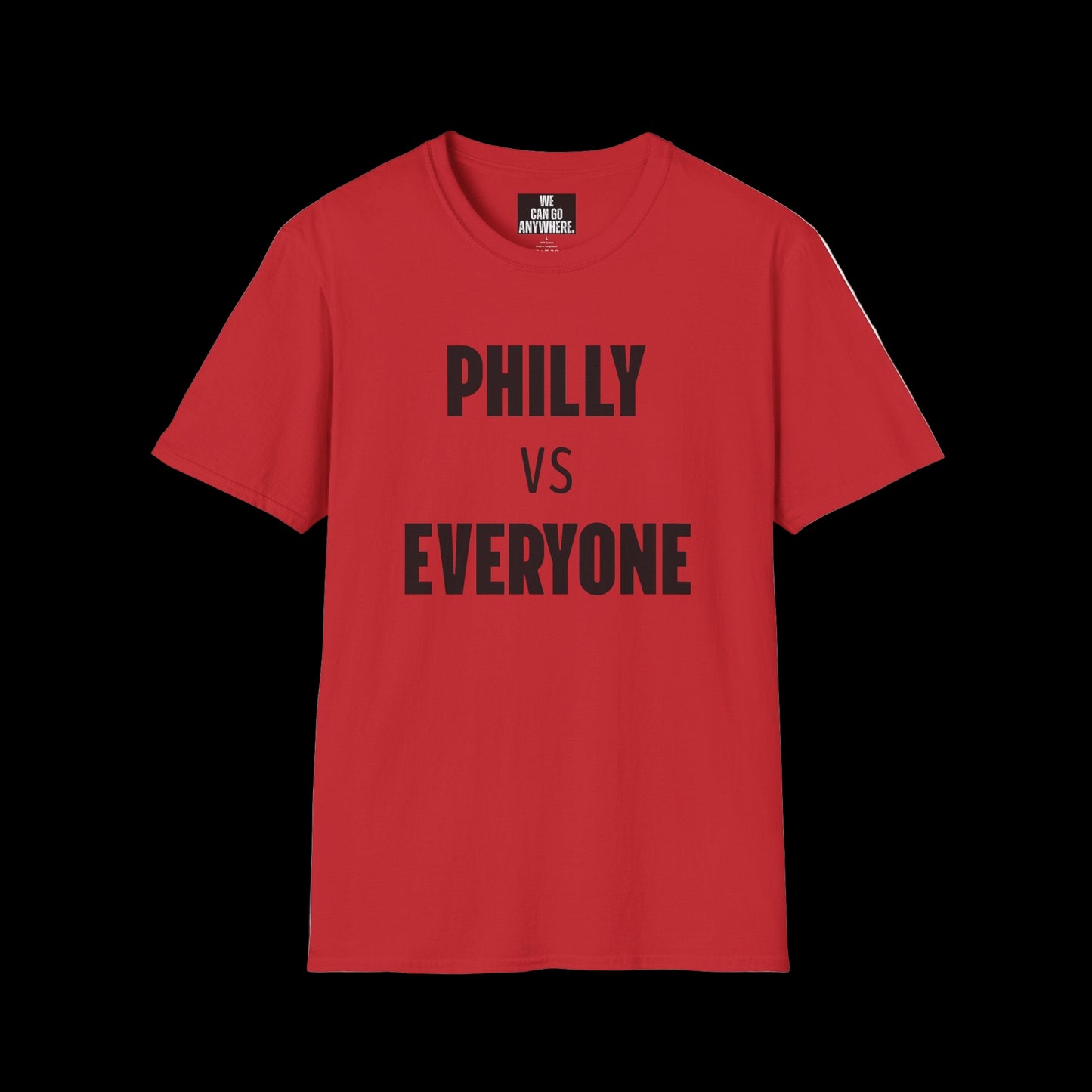 "PHILLY vs EVERYONE" Unisex T-Shirt