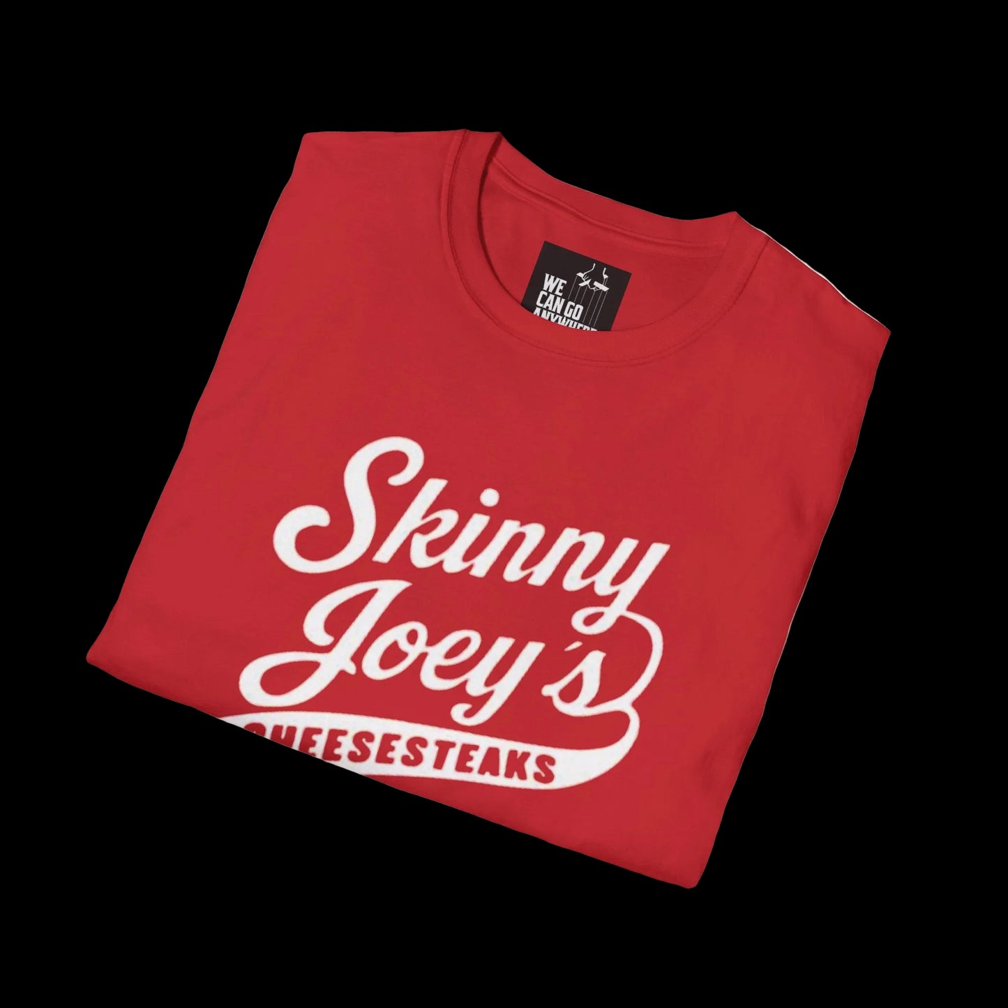 Skinny Joey's Cheesesteaks T Shirt