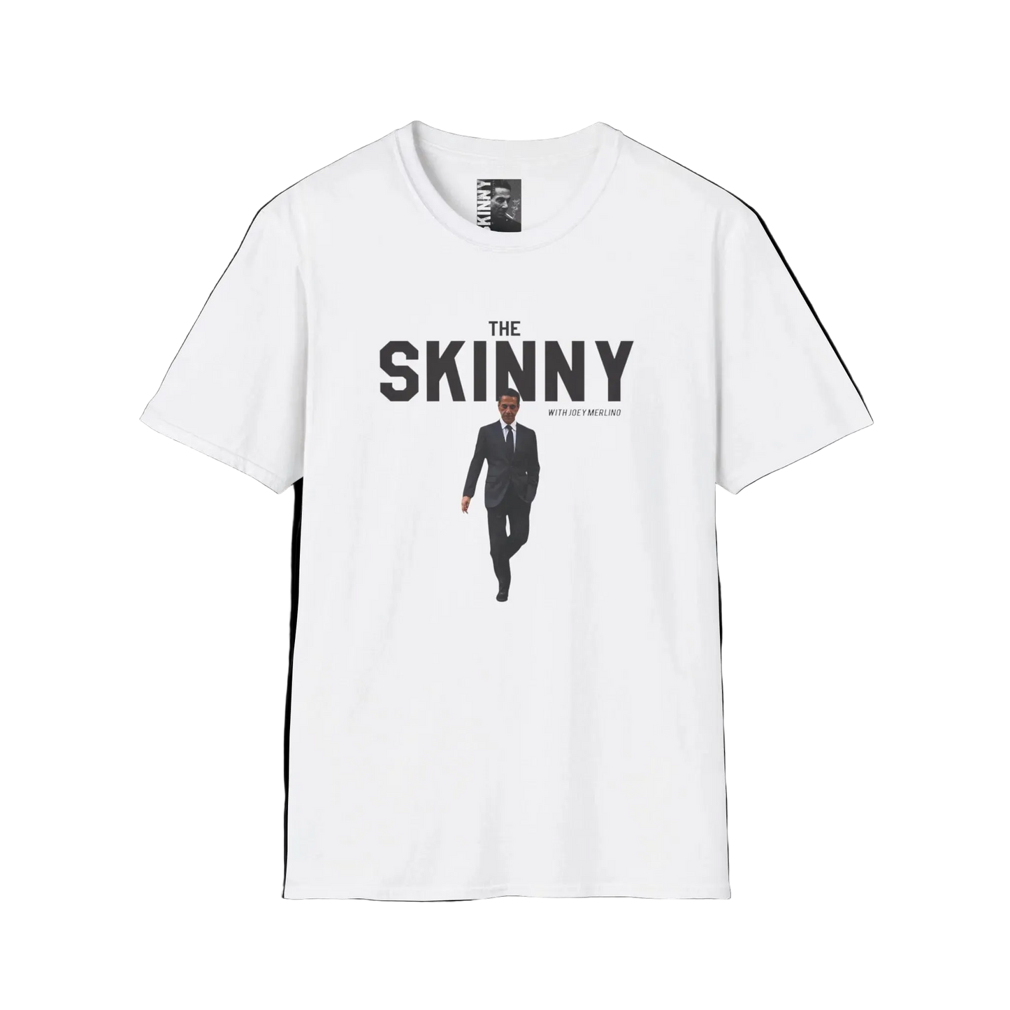 I’m Wit The Skinny Joey Merlino Global T-Shirt