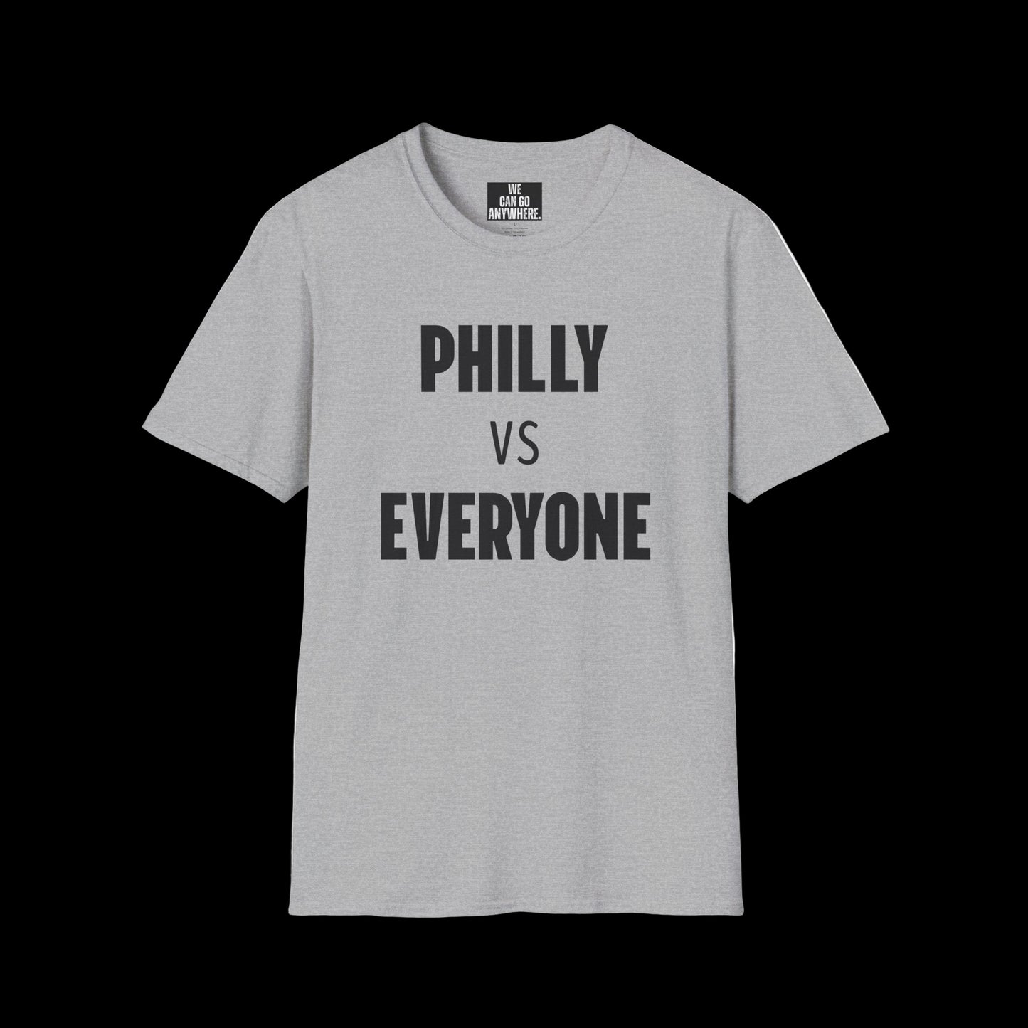 "PHILLY vs EVERYONE" Unisex T-Shirt