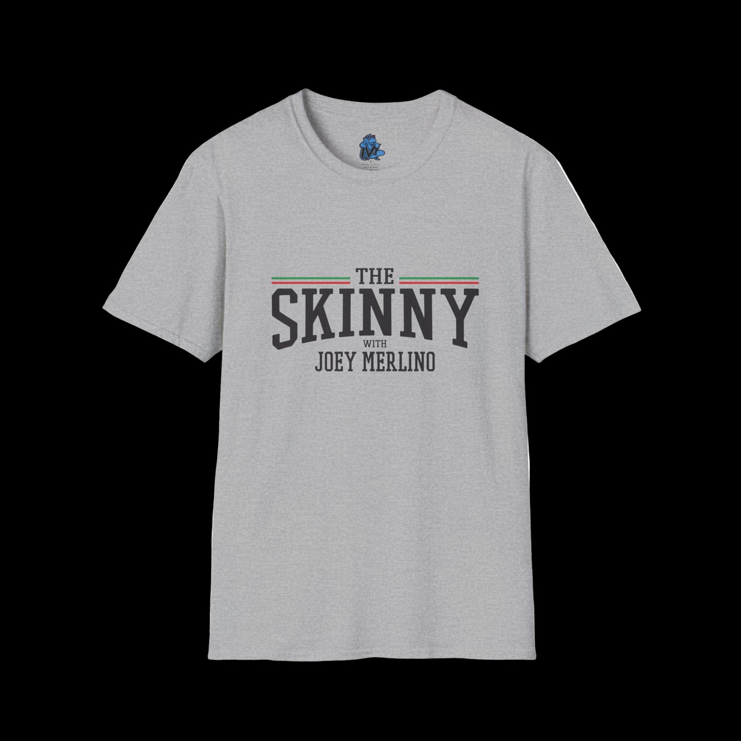 Stylish Unisex T-Shirt | The Skinny with Joey Merlino, Trendy Casual Wear, Gift for Friends, Comfortable Everyday Shirt, Ideal for Events