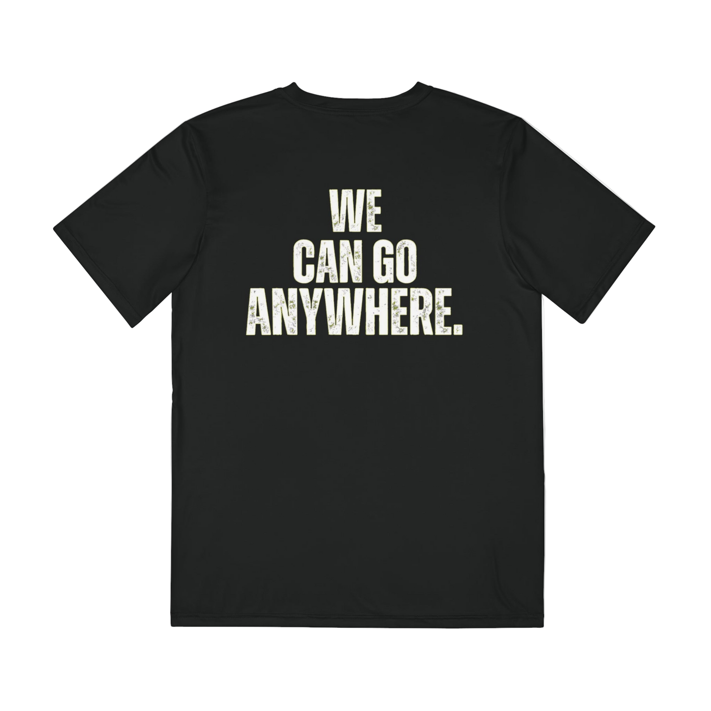 We Can Go Anywhere - Statement Men's Black Polyester Shirt