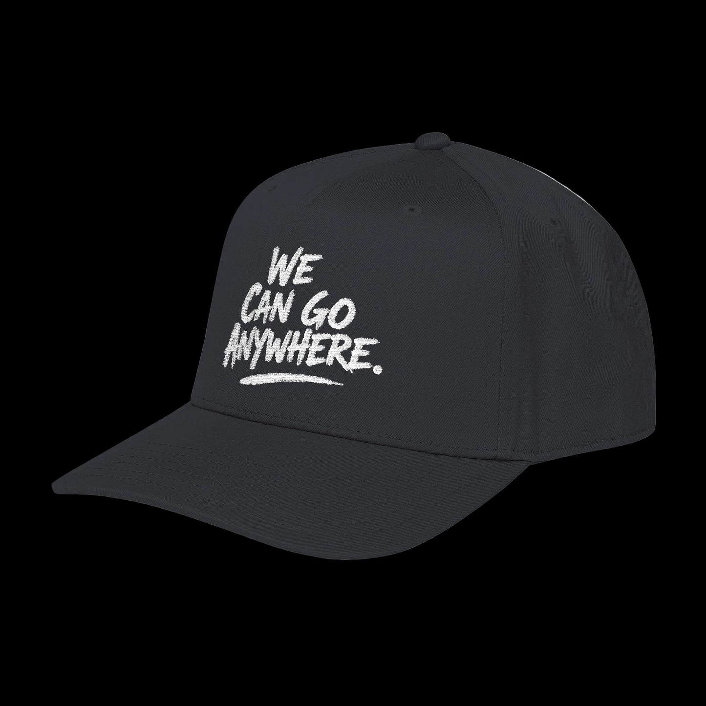 Black cap with 'We Can Go Anywhere' text on a white background