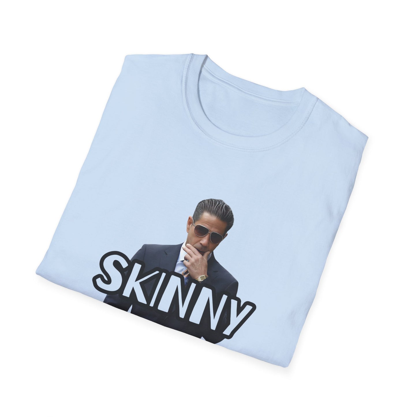 Skinny Statement Unisex T-Shirt