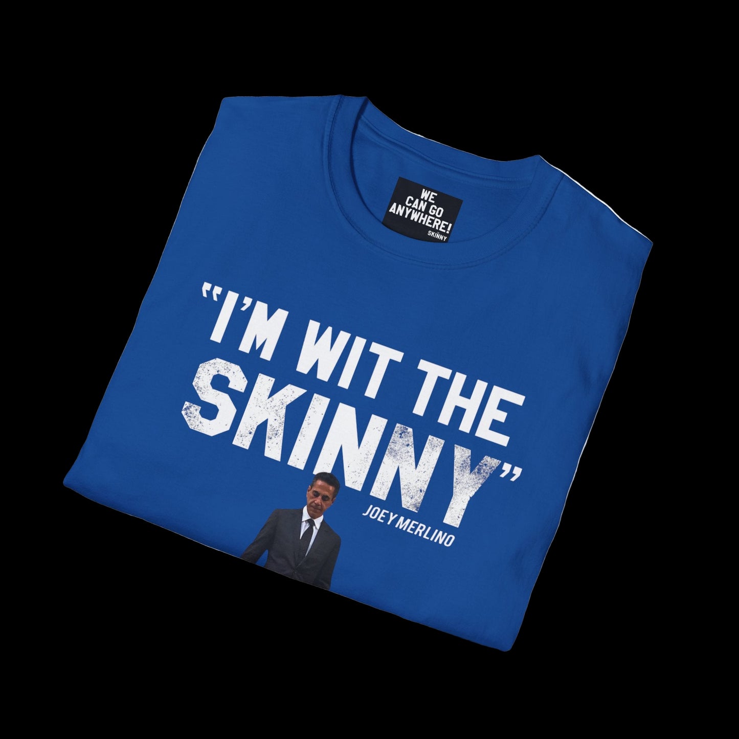 Folded blue t-shirt with white text and a small image of a man on a white background