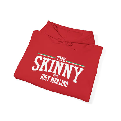 The SKINNY Podcast Hoodie – Heavy Blend Fleece