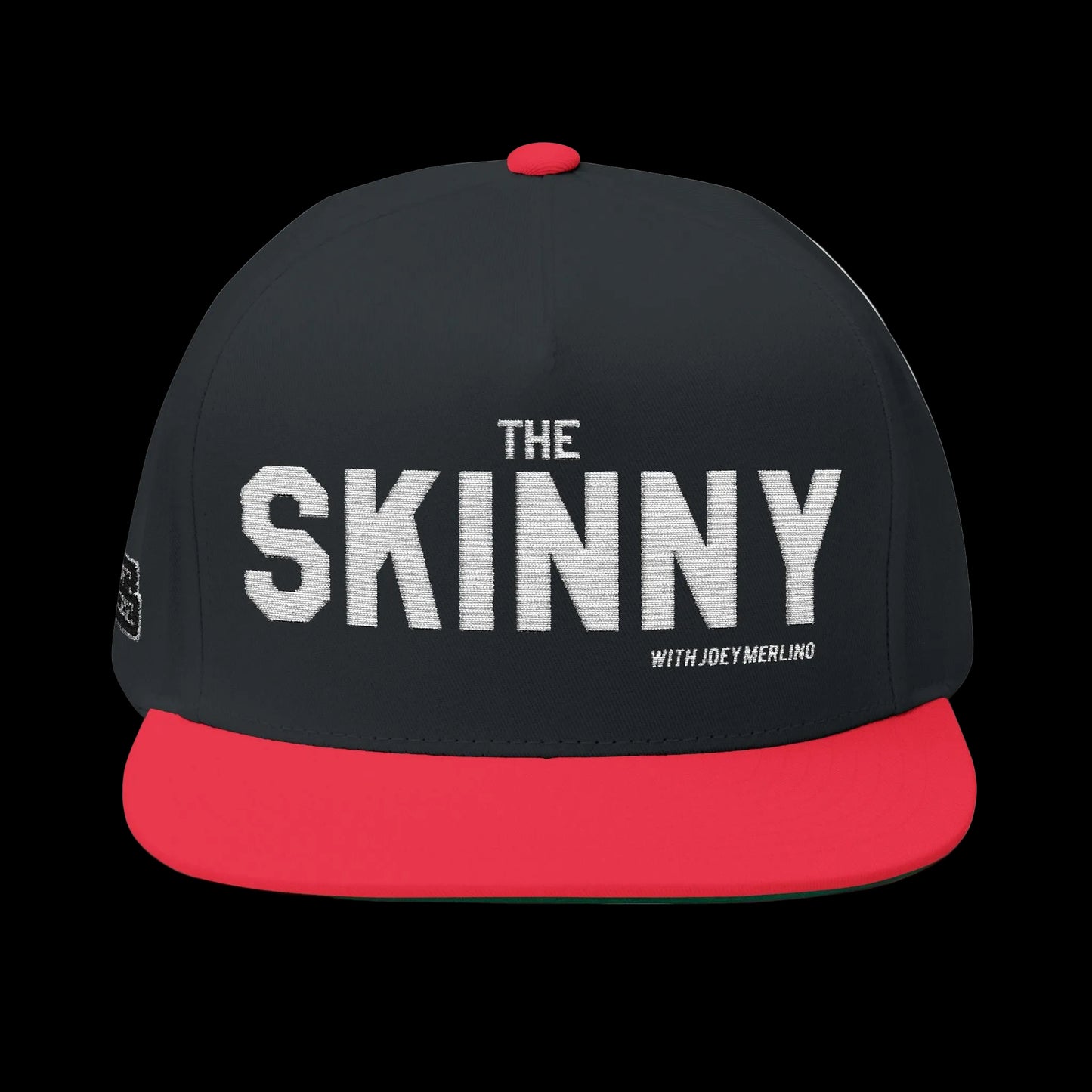 The Skinny Snapback Cap (Embroidery)