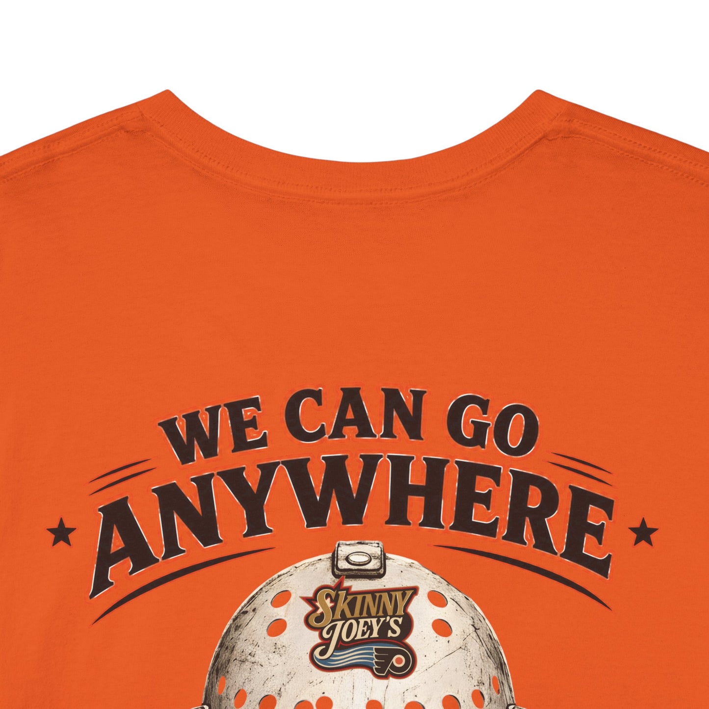 Skinny Joey's "We Can Go Anywhere" Playoff Tee (3XL–5XL)
