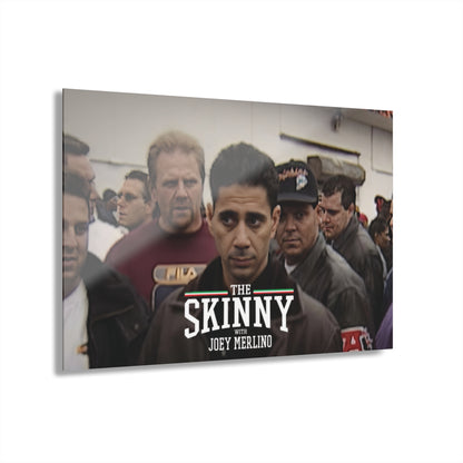 Skinny Joey Merlino Acrylic Glass Wall Art