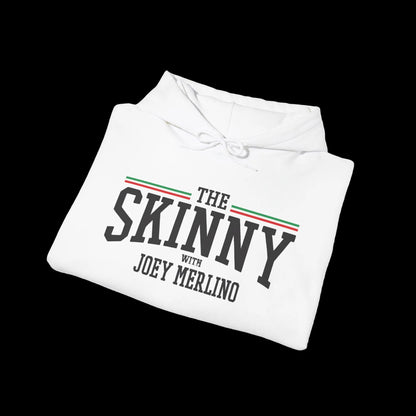 The SKINNY Podcast Hoodie – Heavy Blend Fleece