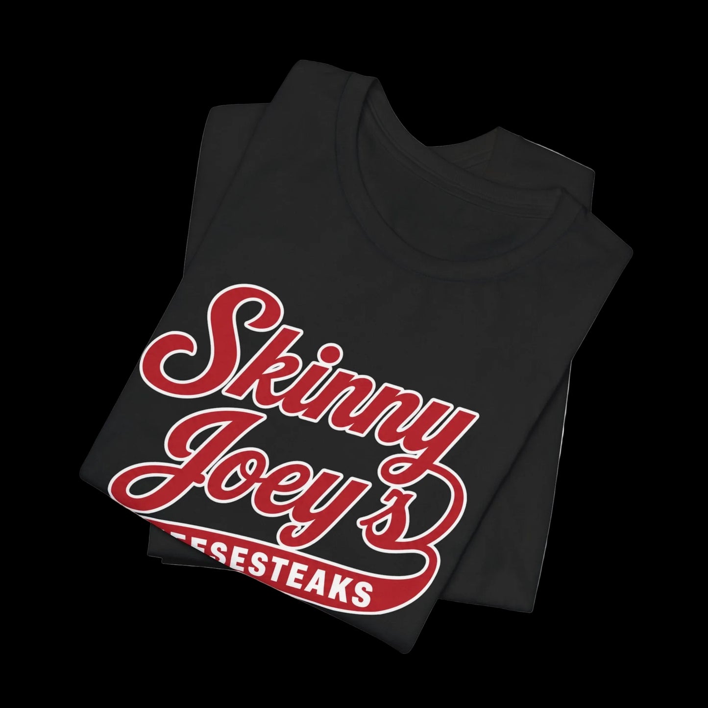 Black t-shirt with 'Skinny Joey's Mesesteaks' text on a white background