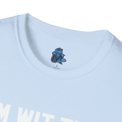 “I’m Wit The Skinny” Unisex T-Shirt