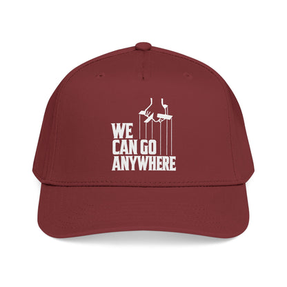 We Can Go Anywhere Hat - Premium Embroidered Adventure Cap