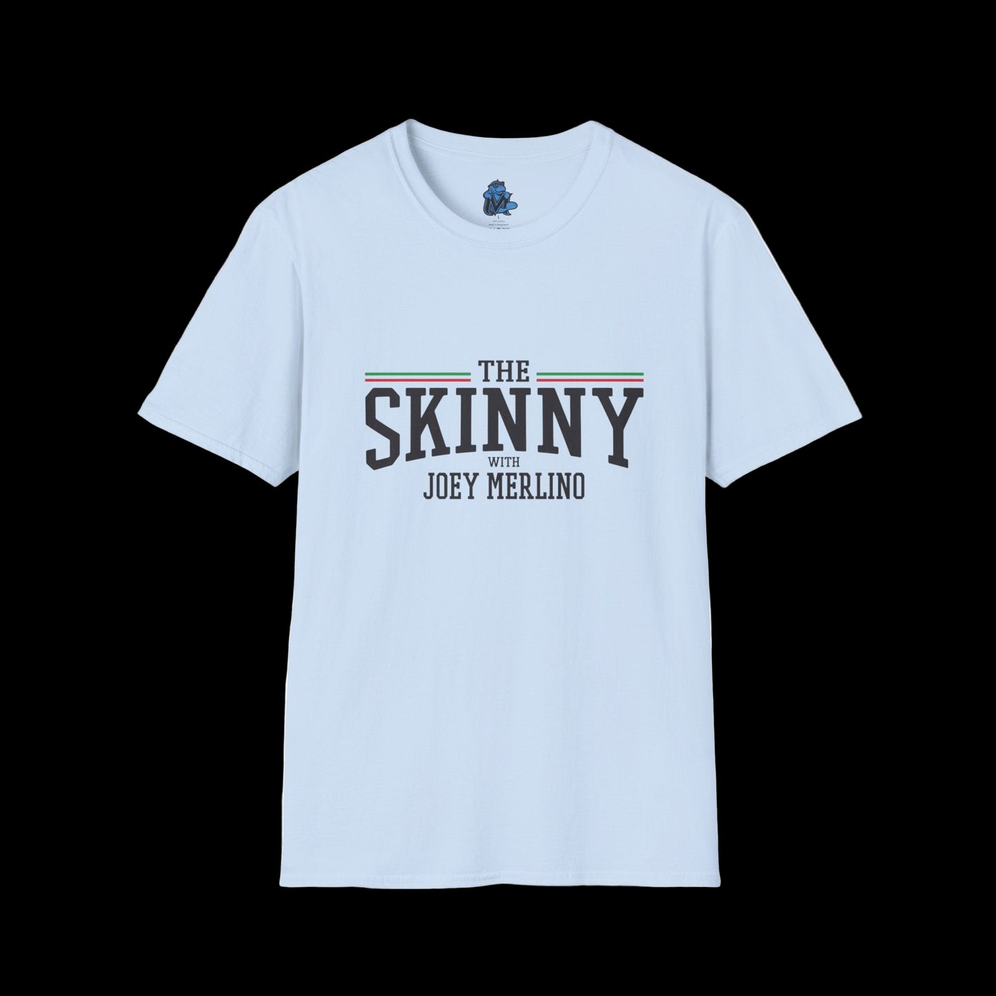 Stylish Unisex T-Shirt | The Skinny with Joey Merlino, Trendy Casual Wear, Gift for Friends, Comfortable Everyday Shirt, Ideal for Events