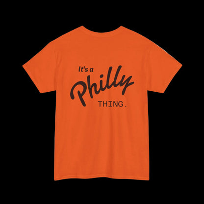 It's a Philly Thing T-Shirt