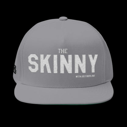 The Skinny Snapback Cap (Embroidery)