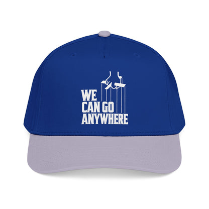 We Can Go Anywhere Hat - Premium Embroidered Adventure Cap