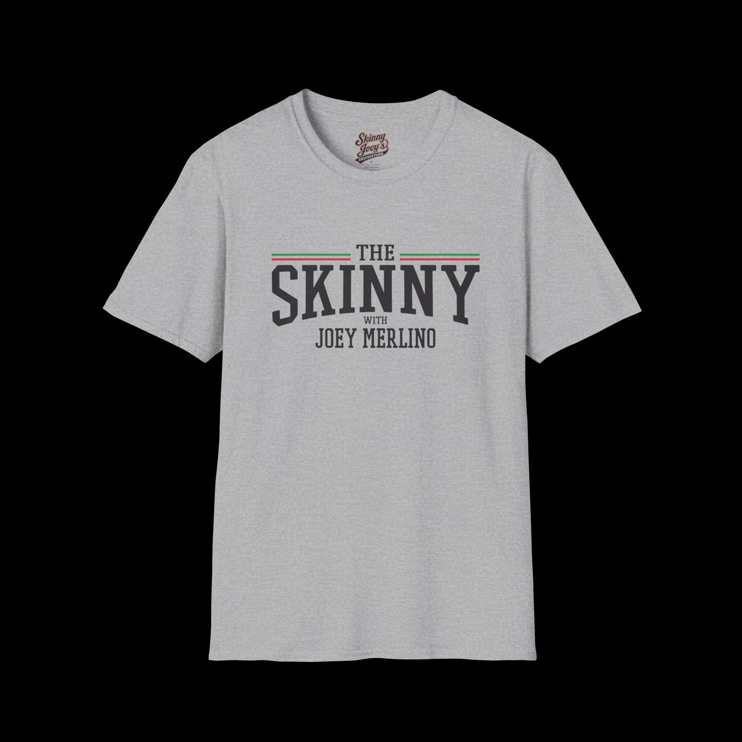 Stylish Unisex T-Shirt | The Skinny with Joey Merlino, Trendy Casual Wear, Gift for Friends, Comfortable Everyday Shirt, Ideal for Events