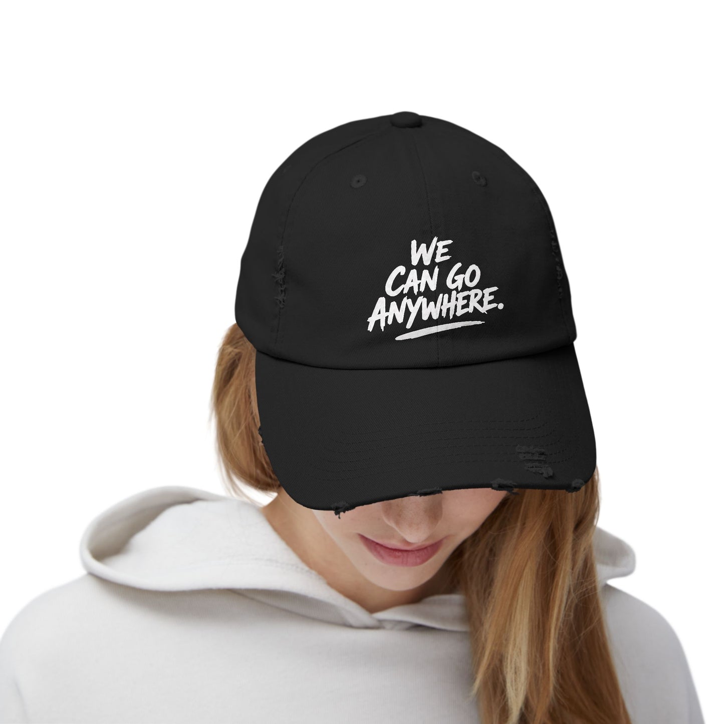 Distressed Baseball Cap — "We Can Go Anywhere" Embroidered Travel Hat