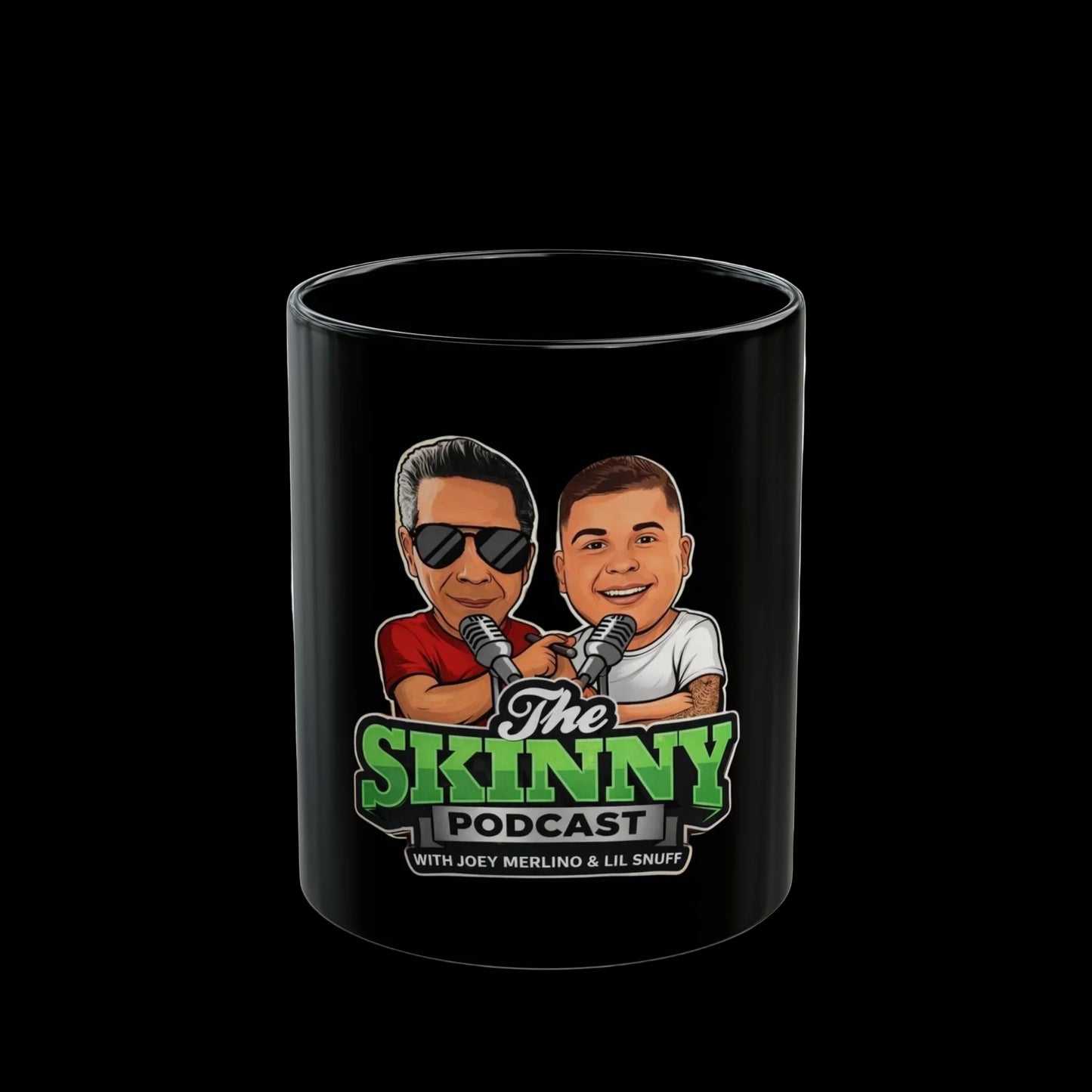 The Skinny Joey Merlino and Lil Snuff Podcast Black Coffee Mug (11oz/15oz) - detail view - Skinny Joey's Cheesesteaks