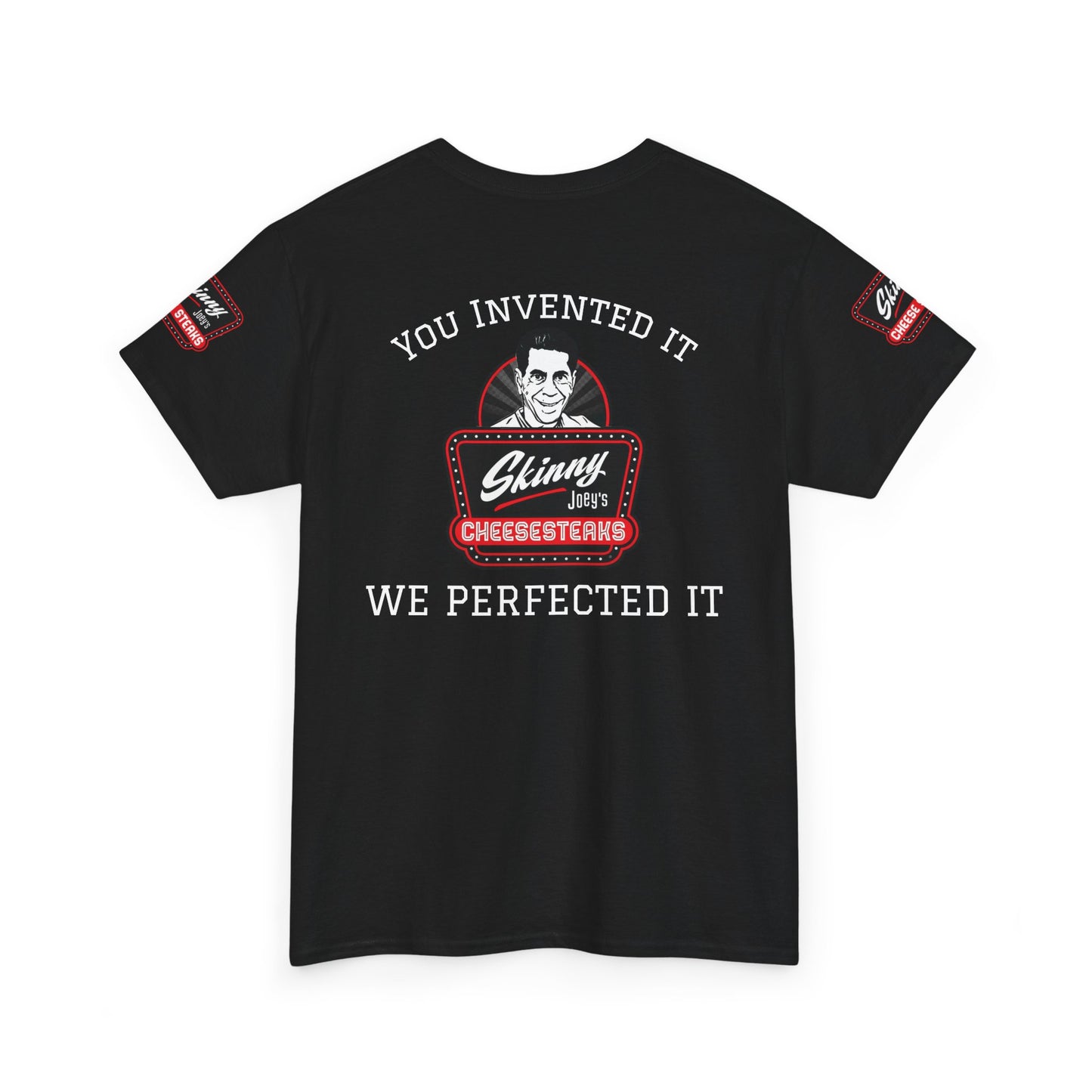 Skinny Joey's “We Perfected It” T-Shirt