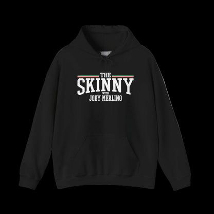 The SKINNY Podcast Hoodie – Heavy Blend Fleece