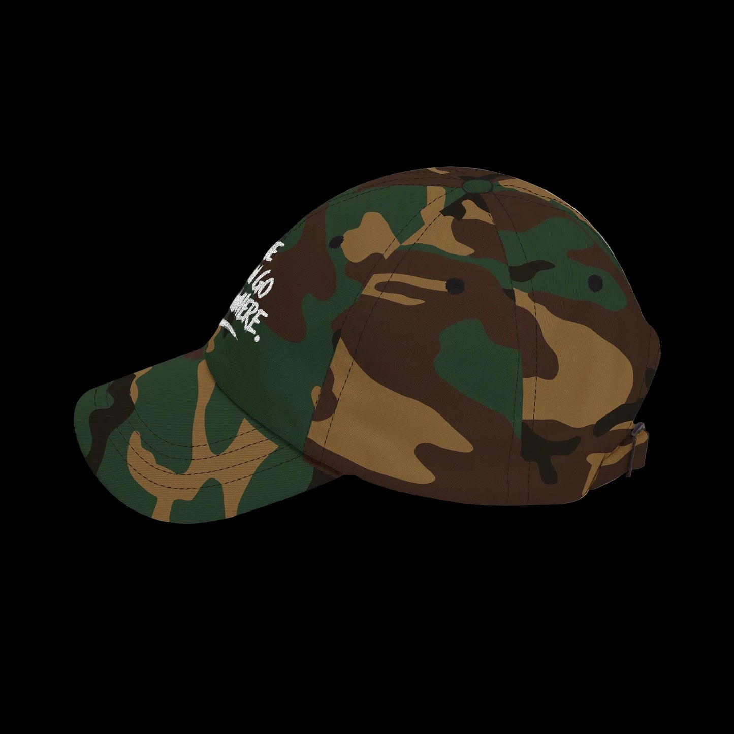 Camo Dad Cap — "We Can Go Anywhere" Embroidered Baseball Hat