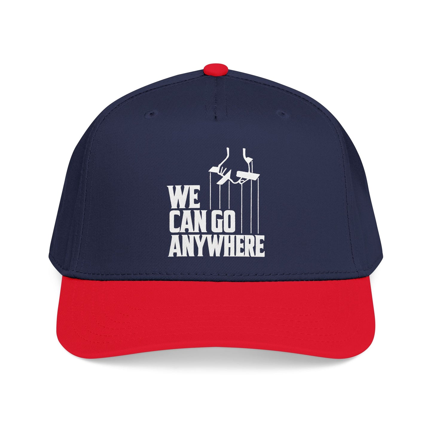We Can Go Anywhere Hat - Premium Embroidered Adventure Cap