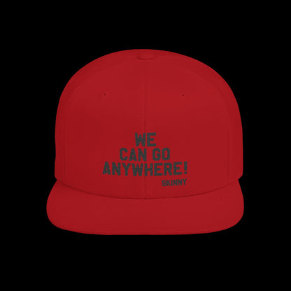 We Can Go Anywhere Snapback — Skinny Joey Edition