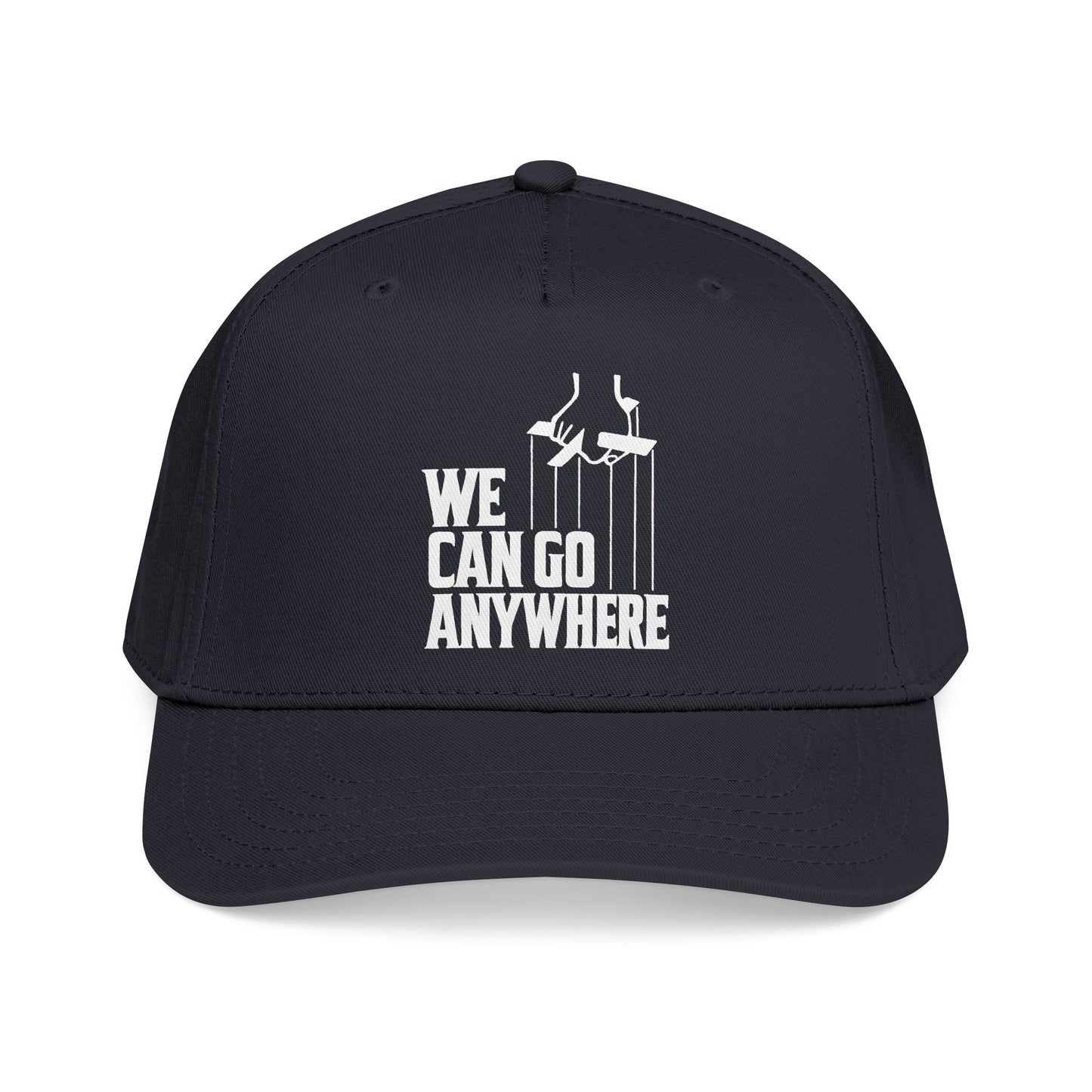 We Can Go Anywhere Hat - Premium Embroidered Adventure Cap