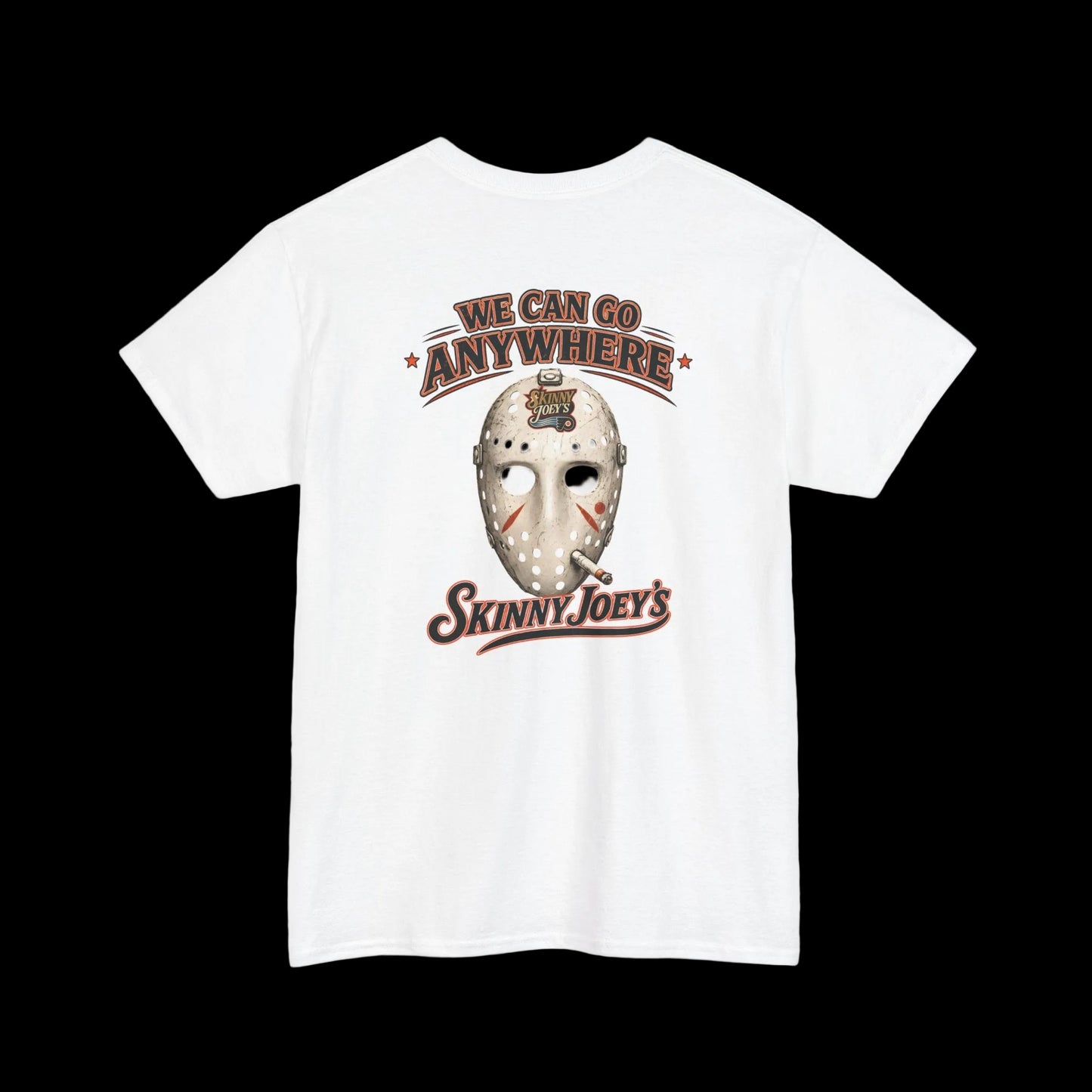 Skinny Joey's "We Can Go Anywhere" Playoff Tee (3XL–5XL)