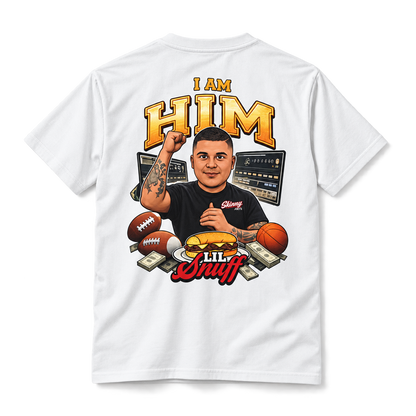 I AM HIM – Lil Snuff Winning Rant T-Shirt