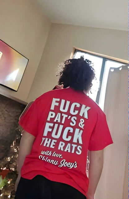 FuCk Pats & FuCk The Rats T Shirt
