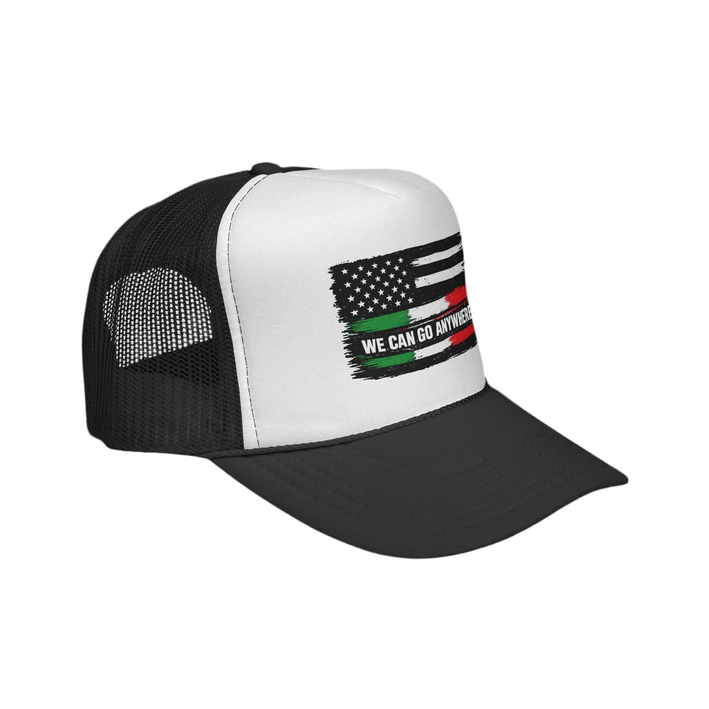 We Can Go Anywhere Trucker Caps