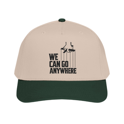 We Can Go Anywhere Baseball Cap