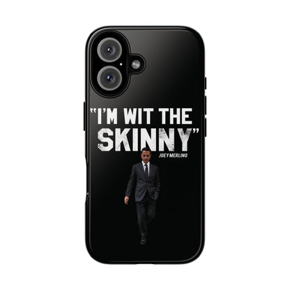 “Respect The Call” - Skinny Joey Merlino Phone Cases