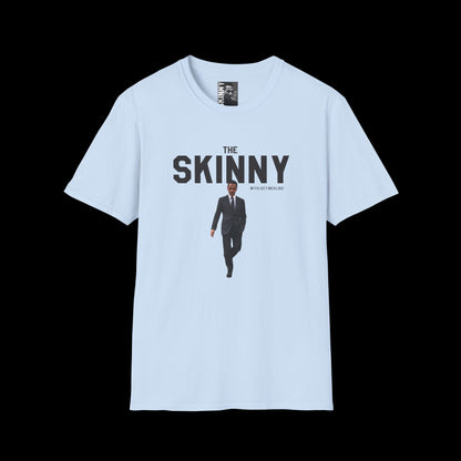 I’m Wit The Skinny Joey Merlino Global T-Shirt