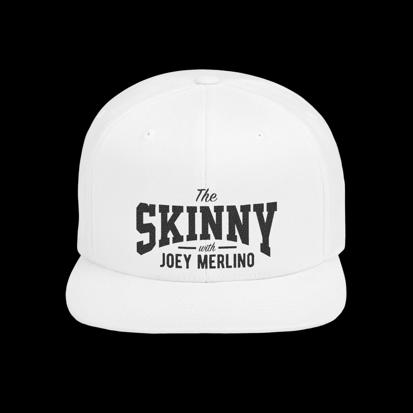 The Skinny With Joey Merlino Flat Bill Snapback