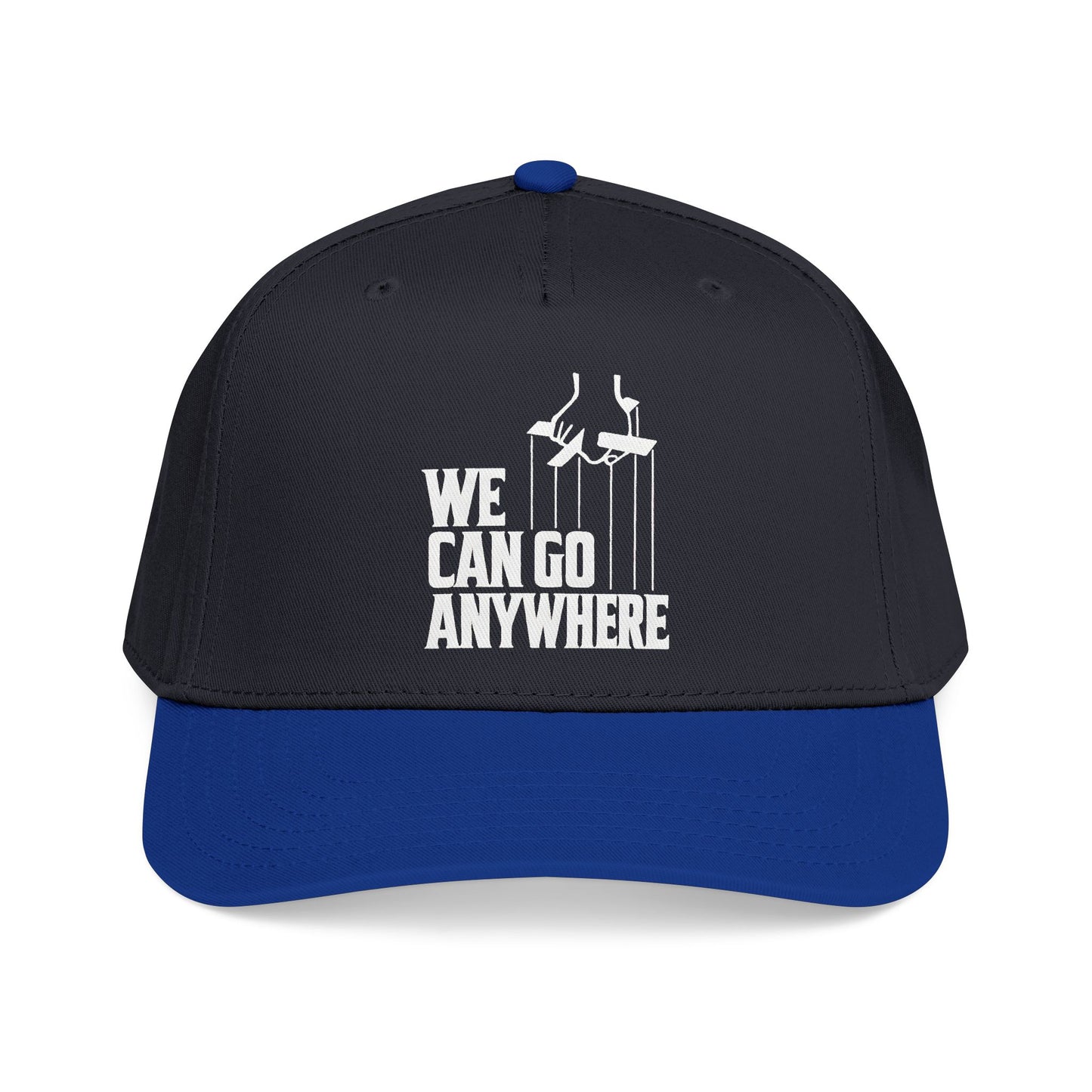 We Can Go Anywhere Hat - Premium Embroidered Adventure Cap
