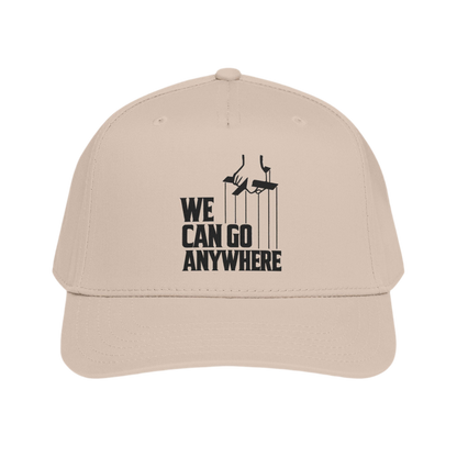 We Can Go Anywhere Baseball Cap