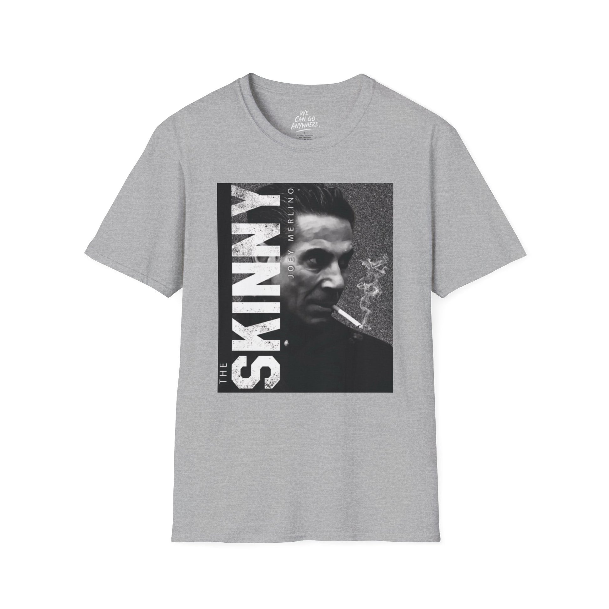 The Skinny Joey Tee Shirt - front view - Skinny Joey's Cheesesteaks