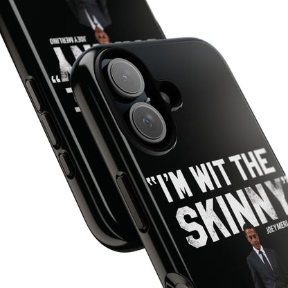“Respect The Call” - Skinny Joey Merlino Phone Cases