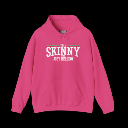 The SKINNY Podcast Hoodie – Heavy Blend Fleece