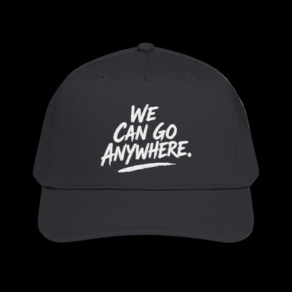 Black cap with 'We Can Go Anywhere' text on a white background