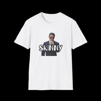Skinny Statement Unisex T-Shirt