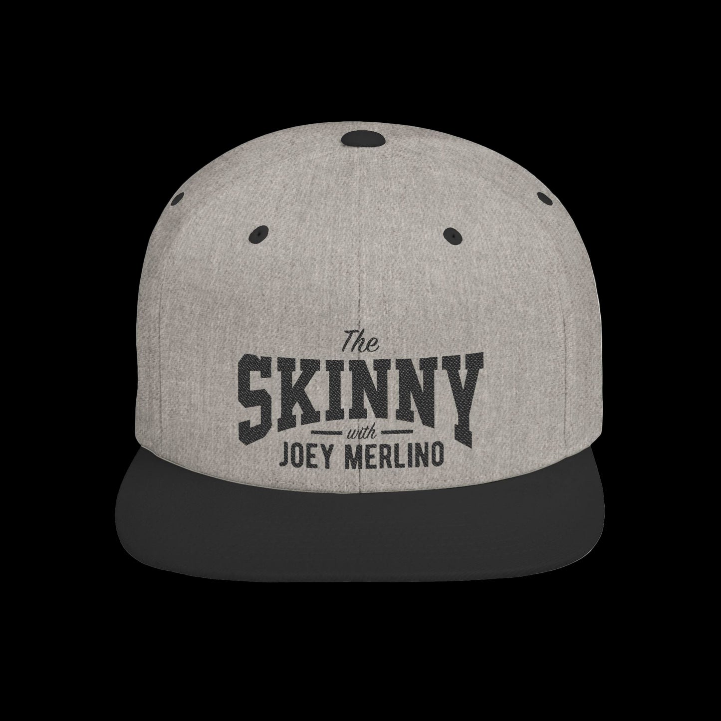 The Skinny With Joey Merlino Flat Bill Snapback