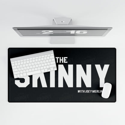 The Skinny with Joey Merlino Stylish Desk Mats