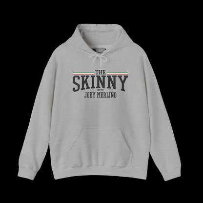 The SKINNY Podcast Hoodie – Heavy Blend Fleece