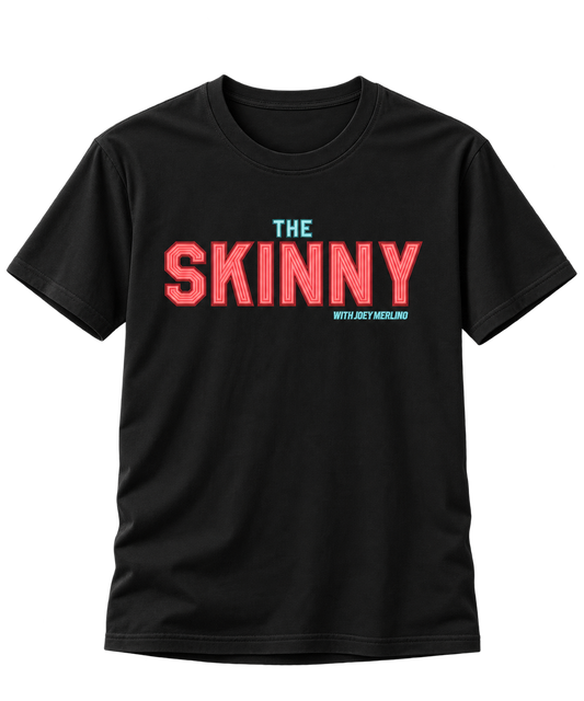 The Skinny Neon Sign Unisex T-Shirt
