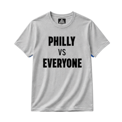"PHILLY vs EVERYONE" Unisex T-Shirt